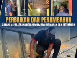 Lapas Kelas IIB Lhoksukon Perbaiki Sarpras untuk Memperkuat Sistem Keamanan